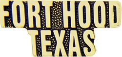 FORT HOOD TEXAS PIN  