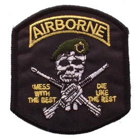 ARMY AIRBORNE MESS WITH THE BEST BLACK PATCH  