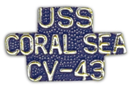 USS CORAL SEAS PIN  