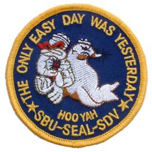 USN SEALS THE ONLY EASY DAY WAS YESTERDAY PATCH  