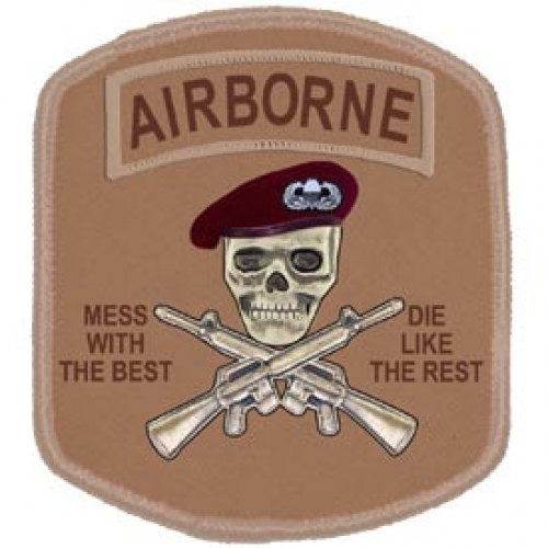 ARMY AIRBORNE MESS WITH THE BEST DESERT PATCH  