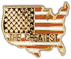 AMERICA THE GREATEST PIN  