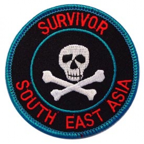 SURVIVOR OF SOUTH EAST ASIA PATCH  