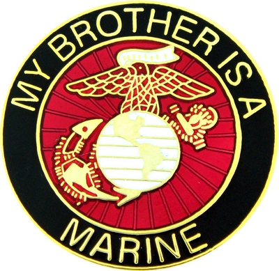 MY BROTHER IS A MARINE PIN  